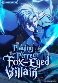 Playing-the-Perfect-Fox-Eyed-Villain